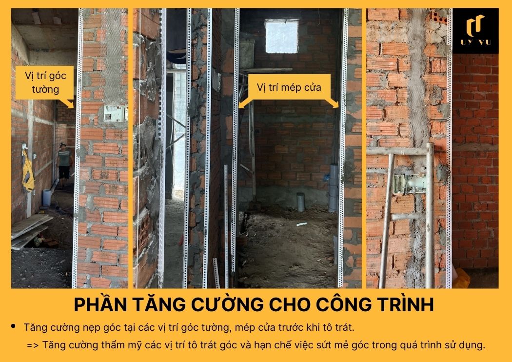 BÁO GIÁ XÂY DỰNG PHẦN THÔ TẠI ĐÀ NẴNG Tăng cường nẹp góc tại các vị trí góc tường, mép cửa