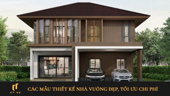 Các mẫu thiết kế nhà vuông đẹp, tối ưu chi phí