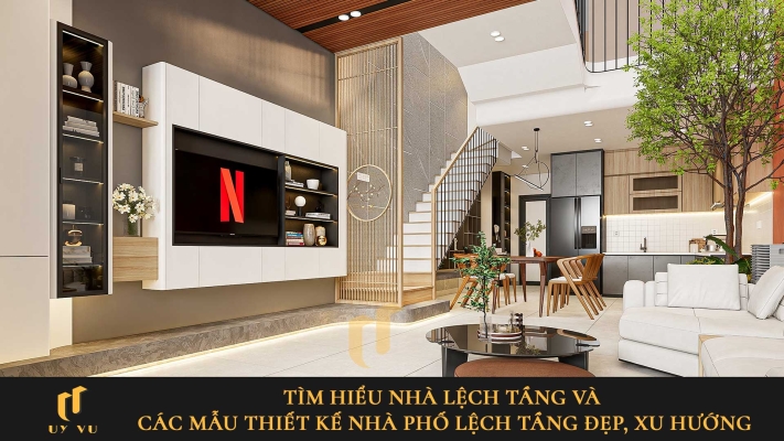 Nhà lệch tầng là gì? Có nên xây nhà lệch tầng không?