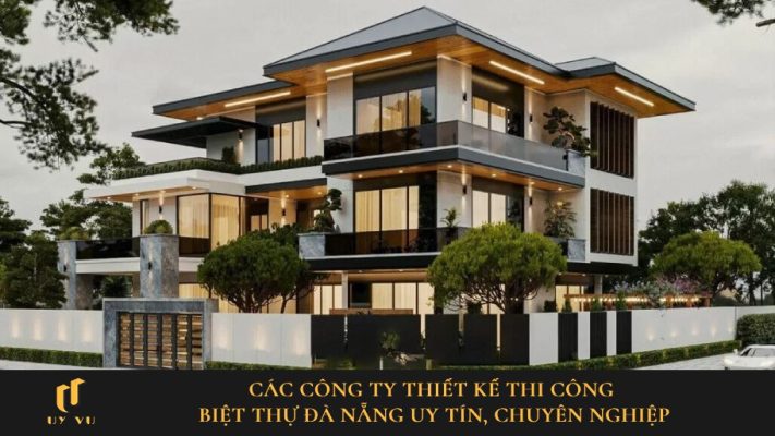 Công ty thiết kế biệt thự tại Đà Nẵng uy tín