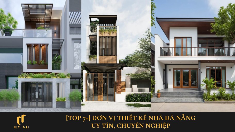 đơn vị thiết kế nhà Đà Nẵng uy tín