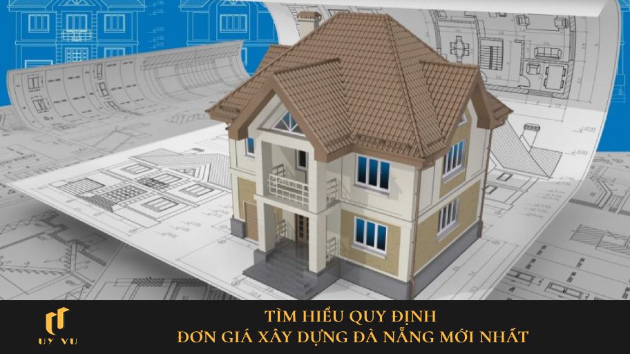 quy định đơn giá xây dựng Đà Nẵng