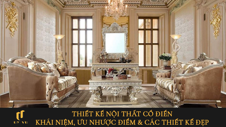 Thiết kế nội thất cổ điển