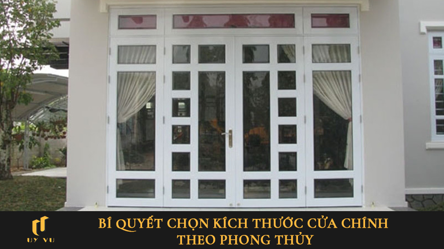 Bí quyết chọn kích thước cửa chính hợp phong thủy