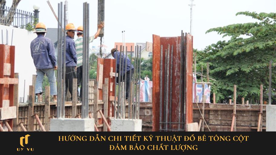 Hướng dẫn đổ bê tông cột