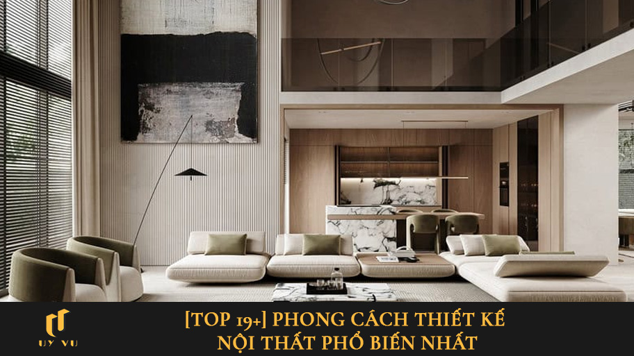 Phong cách thiết kế nội thất