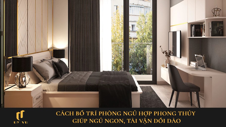 Bố trí phong thủy phòng ngủ