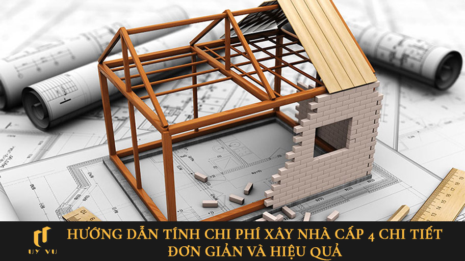 Cách tính chi phí xây nhà cấp 4 hiện nay