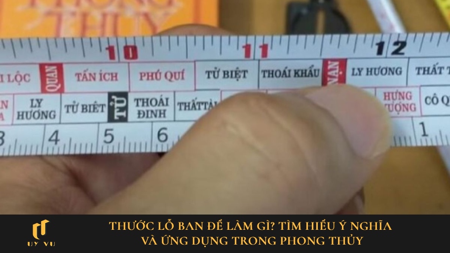 Thước lỗ ban là gì?