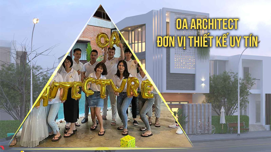 Danh sách các công ty xây nhà chìa khóa trao tay uy tín, chất lượng tại Đà Nẵng Đơn vị cung cấp dịch vụ xây nhà Oa Architect
