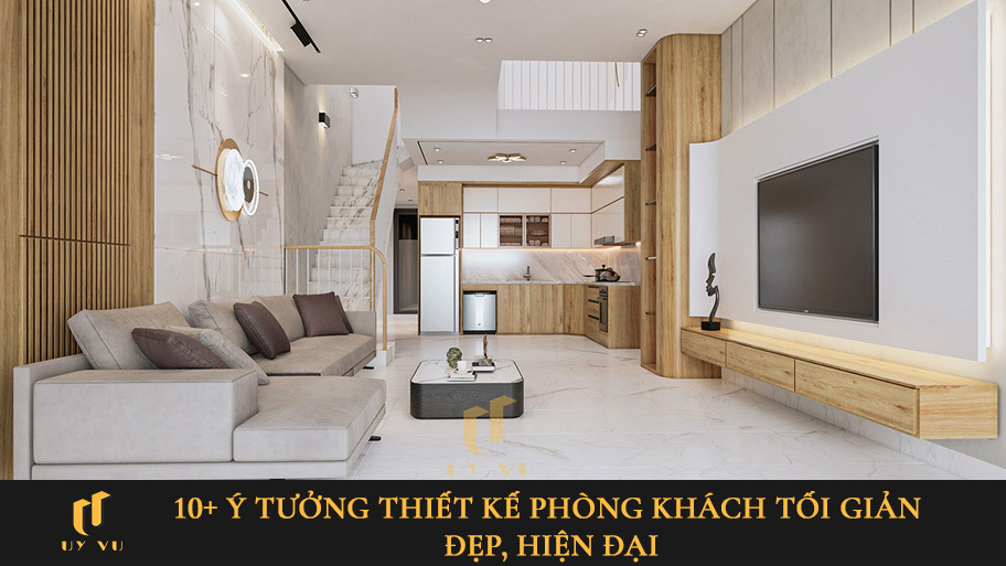 10+ ý tưởng thiết kế phòng khách tối giản đẹp, hiện đại Phòng khách tối giản