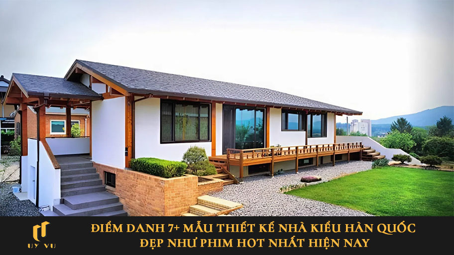 Điểm danh 7+ mẫu thiết kế nhà kiểu Hàn Quốc đẹp như phim hot nhất hiện nay Điểm danh 7+ mẫu thiết kế nhà kiểu Hàn Quốc đẹp như phim hot nhất hiện nay