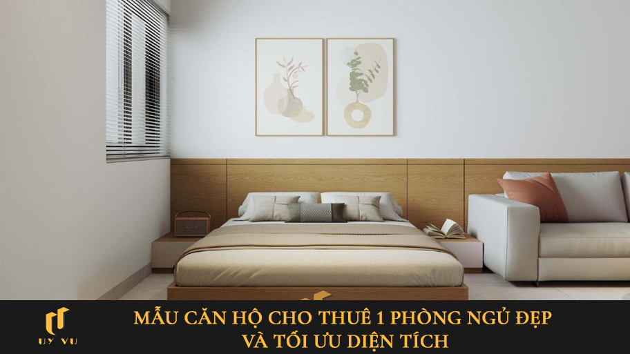Mẫu căn hộ cho thuê 1 phòng ngủ