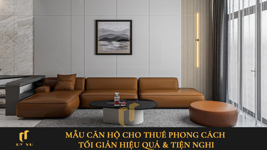 Căn hộ cho thuê phong cách tối giản