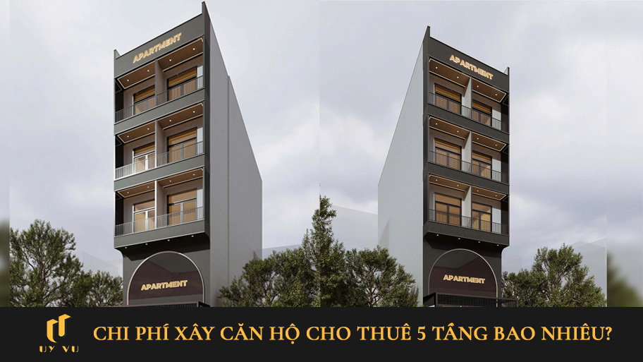 Chi phí xây căn hộ cho thuê 5 tầng