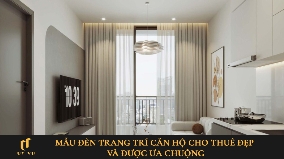 Đèn trang trí căn hộ cho thuê