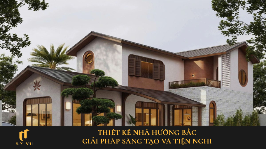 thiết kế nhà hướng bắc