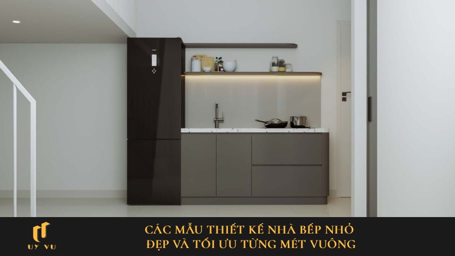 cac mau thiet ke nha bep nho dep va toi uu tung met vuong